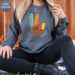 Peace Sign Turkey Retro Thanksgiving Turkey Sweatshirt Hello Thanksgiving Sweatshirt Gift For Thanksgiving Happy Thanksgiving Sweater image 8