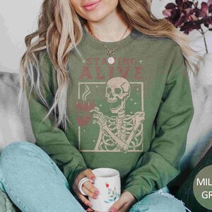 Staying Alive Sweatshirt Trendy Coffee Sweater Funny Skeleton Sweatshirt Retro Coffee Lovers Gift Skull retro Hoodie for Women image 3