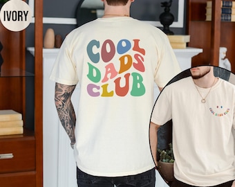 Cool Dads Club Shirt, Comfort Colors Cool Dads Club Tshirt, Dad Gift, Dad Shirt, Funny Dad Crewneck, Dad Birthday Gift, Fathers Day Gift