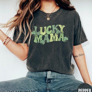 Lucky Mama Shirt, Comfort Colors Saint Patricks Tshirt, St Patricks Tee, Saint Patricks Day Gift for Mom, Shamrock Shirt, Irish Mom Crewneck image 1