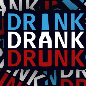 Die Cut Vinyl Sticker: Vinyl/Waterproof/Glossy - 3-inch - Food & Beverage - Alcohol - Drink, Drank, Drunk
