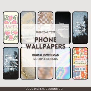 Puede incluir: Una colección de fondos de pantalla para teléfonos con varios diseños, incluyendo patrones florales, arte abstracto y citas inspiradoras. El texto "2026 YEAR TEXT PHONE WALLPAPERS DIGITAL DOWNLOAD MULTIPLE DESIGNS" se muestra en el centro.