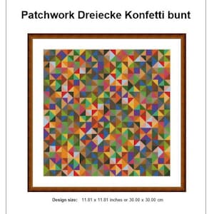 May include: A framed artwork with a vibrant patchwork design composed of multi-colored triangles. The artwork is titled "Patchwork Dreiecke Konfetti bunt" and measures 30.00 x 30.00 cm.