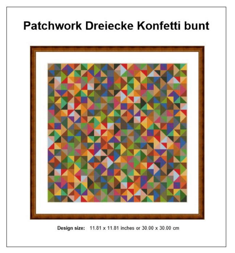 May include: A framed artwork with a vibrant patchwork design composed of multi-colored triangles. The artwork is titled "Patchwork Dreiecke Konfetti bunt" and measures 30.00 x 30.00 cm.