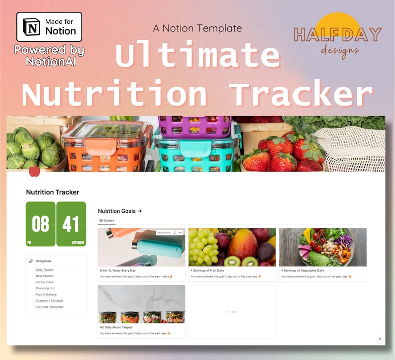 May include: A digital Notion template titled "Ultimate Nutrition Tracker" with a gradient background. The image includes containers of fresh produce, a digital clock, and a section for nutrition goals. The template is designed for tracking daily nutrition.