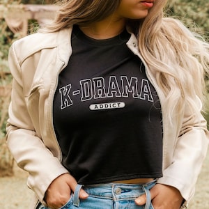 Kdrama crop top for Korean Drama lover, K-drama addict t-shirt, Kdrama gift, Korean drama graphic tee, Gift for KDrama fan shirt