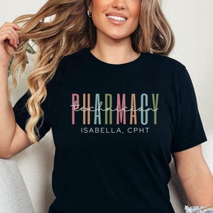 Camiseta de técnico de farmacia personalizada para el equipo de farmacia, camiseta Cpth personalizada, camiseta de asistente de farmacia para estudiante de farmacia