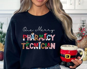 Pharmacy technician sweatshirt for Christmas Pharmacy tech crewneck, Holiday pharmacy assistant sweater, Pharmacy team sweatshirt