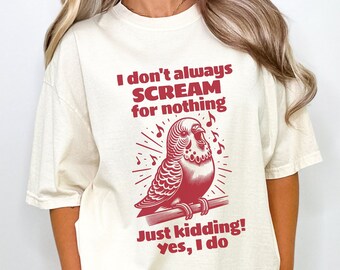 Budgie shirt Comfort colors gift for Bird lover tshirt, Parakeet budgie mom shirt, Budgie owner t shirt, Budgie mom gift, Funny meme shirt