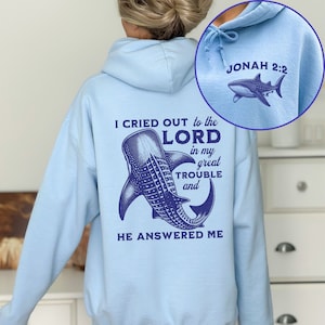 Whale shark hoodie for Christian, Bible verse Jonah 2:2 sweatshirt for believer, Shark pullover for marine life lover, Faith based crewneck