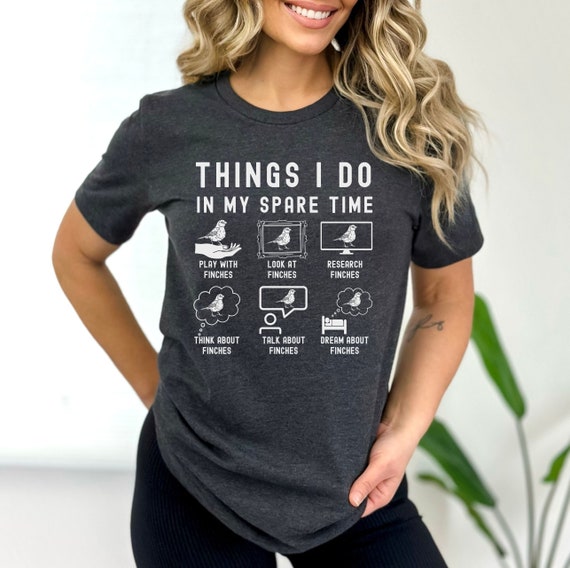Finches shirt, Bird lover tshirt,  Finch bird mom shirt, Finch owner t shirt, Finch mom gift, Bird shirt funny, Zebra Finch tee
