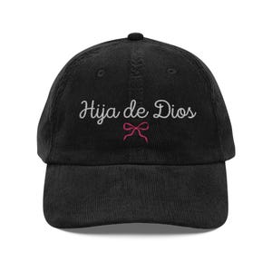 Embroidered Christian hat in Spanish, Aesthetic Vintage Corduroy Cap for Believer, Hija de Dios baseball cap for dad, Religious hat