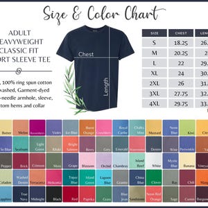 May include: Size and color chart for adult heavyweight classic fit short sleeve tee shirts. The chart shows sizes from S to 4XL with corresponding chest and length measurements in inches. A color chart shows a variety of colors, including blue, green, red, orange, and yellow.