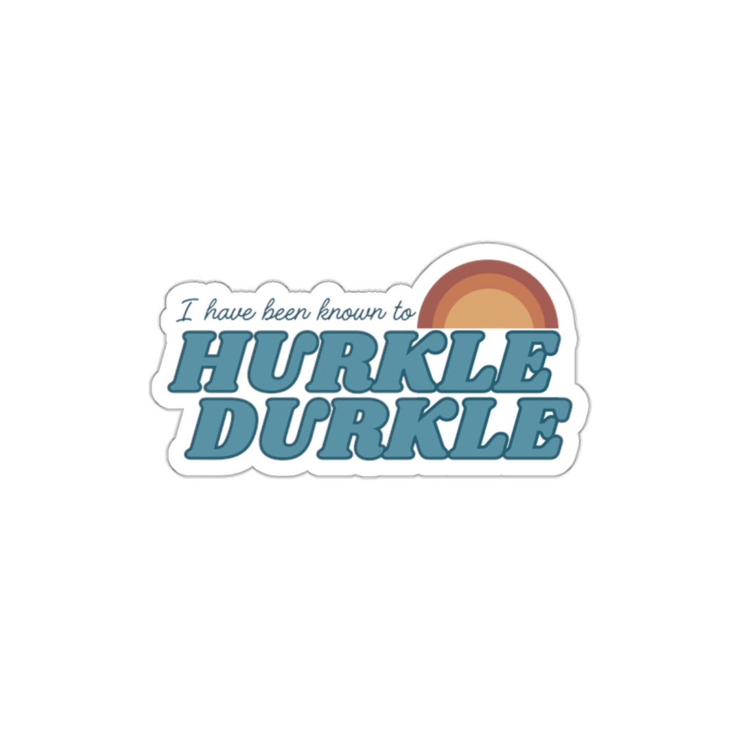Hurkle Durkle Sticker - Etsy