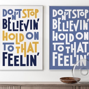 Song Lyrics Print &quot;Don&#39;t Stop Believin&quot;, Music Lover Gift, Typography Poster, Bold Word Wall Art in Yellow, Blue, Red and Grey, Motivational