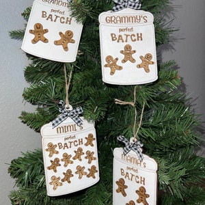 Personalized Laser Cut Ornament - Perfect Batch Christmas Ornament - Wood Ornament - Grandma&#39;s/Glamma&#39;s/Mimi&#39;s/Mama&#39;s Perfect Batch