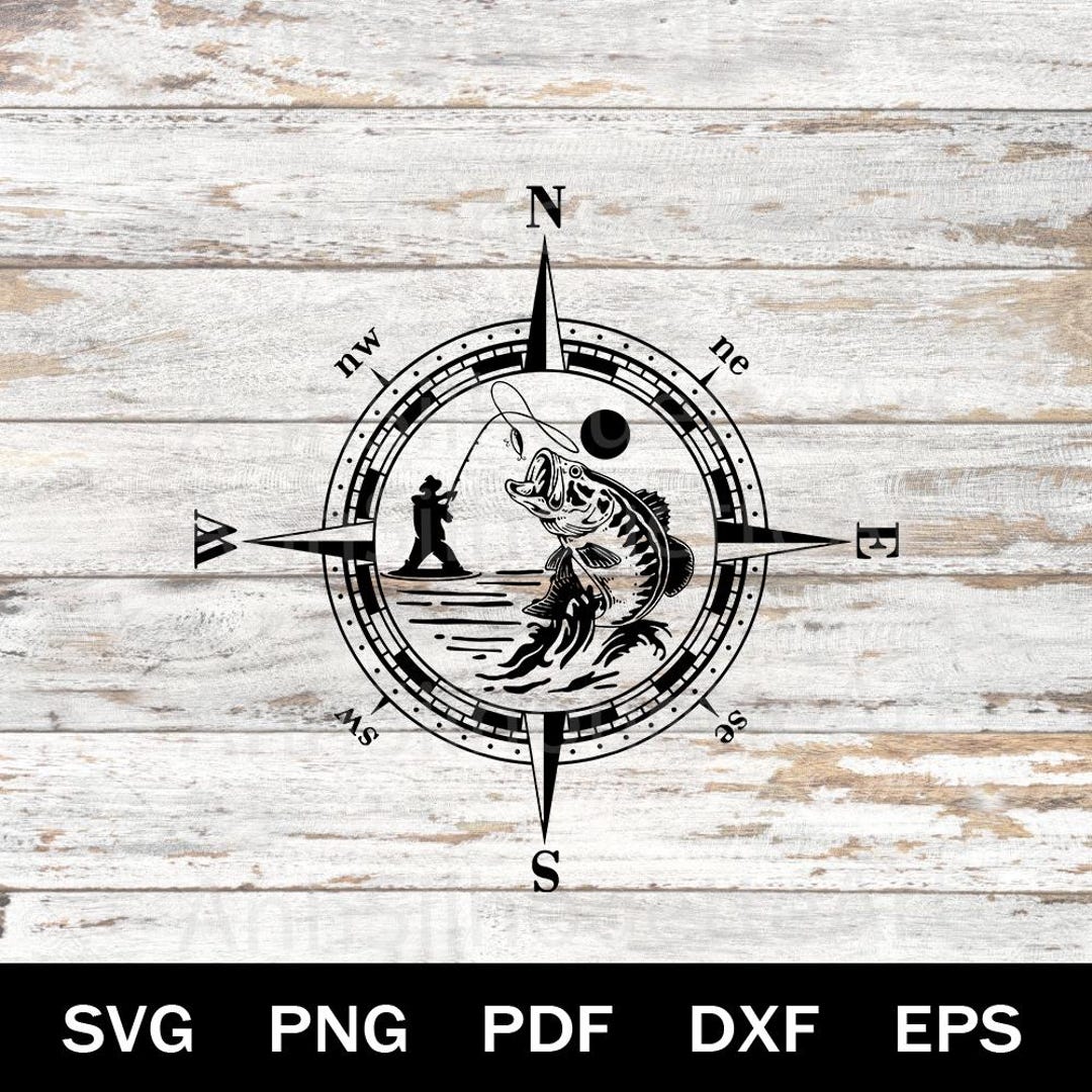 Fishing Compass SVG, Fisherman Compass Cut File, Outdoor Adventure ...