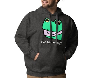 I've had enough - Frog Meme (Dark) Unisex Hoodie