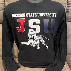 Jackson State Long Sleeve Shirt, JSU Shirt, JSU apparel, Jackson State University Shirt, Thee Jackson State, Jackson State University