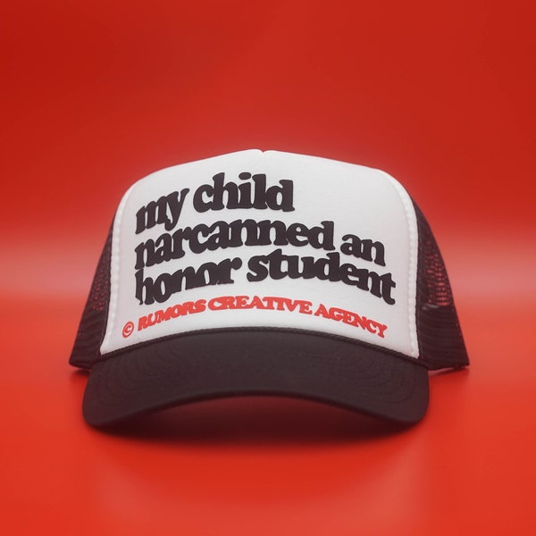 My child narcanned an honor student trendy trucker Hat, adjustable fit