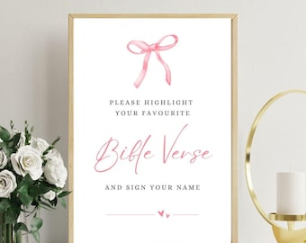 Pink Bow Bible Verse, Please Highlight Your Favorite Bible Verse Sign, Graduation Table Sign, Wedding, Baby Showers, Senior Table Printable