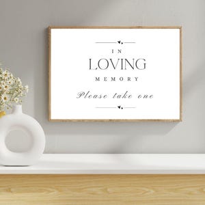 In Loving Memory-bord, neem één afdruk, bord begrafenisgunst, herdenkingsdienst aandenken, viering van het leven gastcadeau, sympathieprint
