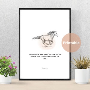 Proverbs 21 31 The horse is made ready for the day of battle Wall Art | Horse Printable | Scripture Wall Art | Horse Portrait Wall Art Decor