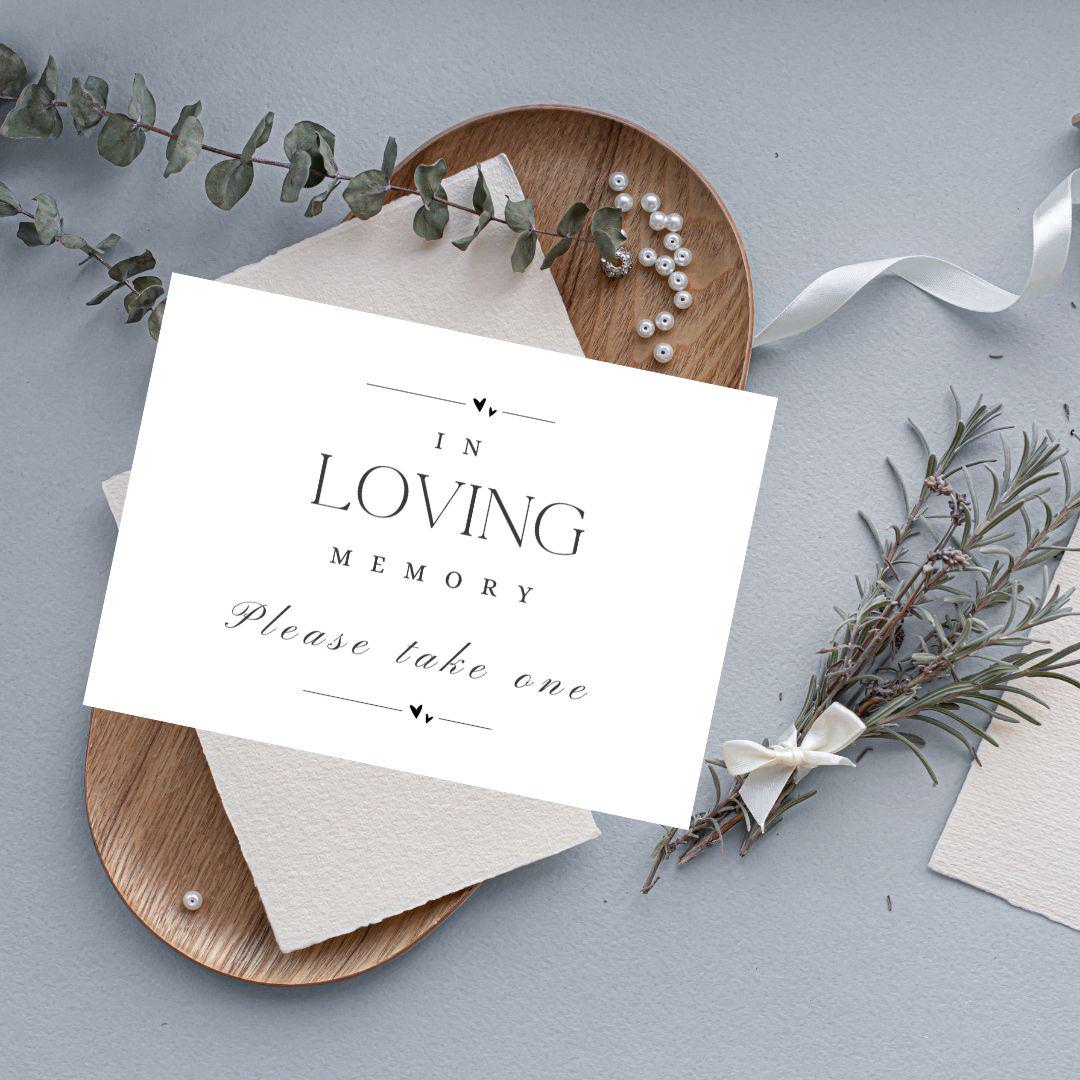 Loving One Sign In Loving Memory Sign, Please Take One Print, Funeral Favor Sign ...