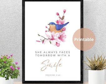 Proverbs 31 25 She always faces tomorrow with a smile Bible Verse Wall Art for Women | Instant Digital Download | Gift for Mum Grandma Wife