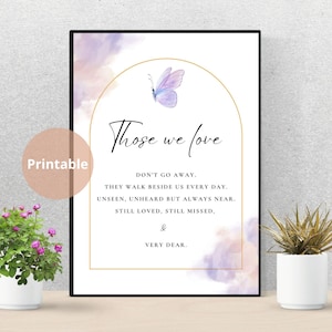 Ceux que nous aimons ne s'en vont pas, poème, impression papillon, cadeau de deuil, impression sur le deuil, perte d'un être cher, condoléances, signe d'amour