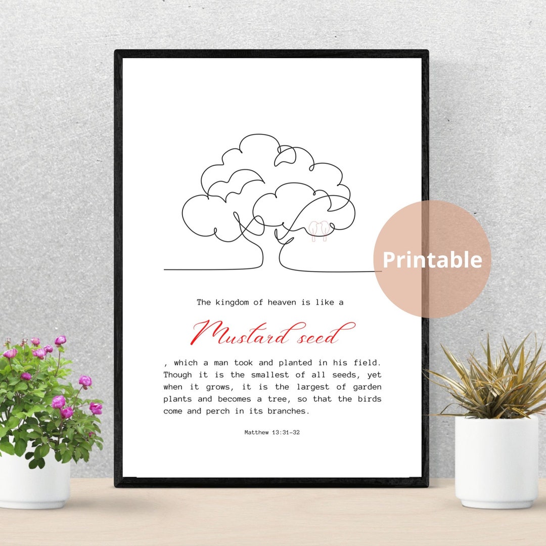Mustard Seed Bible Verse Print | Matthew 13:31 (digital Download) - Etsy