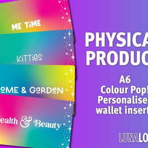 May include: Four rectangular A6 wallet inserts with vibrant gradient backgrounds and white star borders. The cards feature the white text: ME TIME, KiTTiES, HOME & GARDEN, and Health & Beauty. The image includes the text PHYSICAL PRODUCT A6 Colour Pop! Personalised wallet inserts LUNALOLLY.