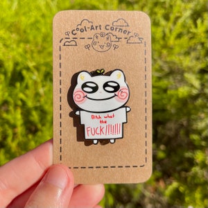 B*TCH WTF!!! Enamel Pin | Funny & Cute Enamel Pin | Lapel Pin | Party Gift | Gift Pin Idea | Funny Gift | Meme Enamel Pin