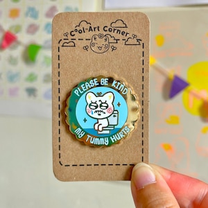 My Tummy Hurts Enamel Pin | Funny & Cute Enamel Pin | Lapel Pin | Party Gift | Gift Pin Idea | Funny Gift | Meme Enamel Pin
