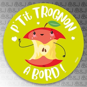 Naklejka dla dziecka na samoprzylepnej krawędzi P'tit trognon a bord. Naklejki na samochód z dzieckiem na pokładzie