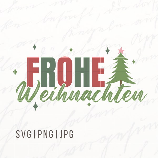 Frohe Weihnachten Plotter File, Plotterdatei Weihnachten, SVG, PNG, JPG, Christmas