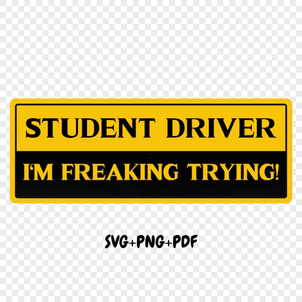 Beginner driver, Student driver svg, png, pdf, new driver funny svg gift