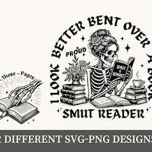 J&#39;ai l&#39;air mieux penchée sur un livre PNG | Romantique drôle Booktok SVG | Citation de Smut Reader pour les amateurs de lecture