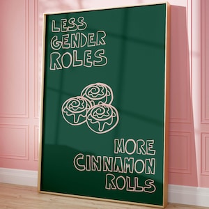 Rolinhos de canela, NÃO papéis de gênero, pôster de arte sobre diversidade, estampa feminista retrô, pôster de dormitório do Orgulho LGBTQ, estampas vintage com citações de arco-íris