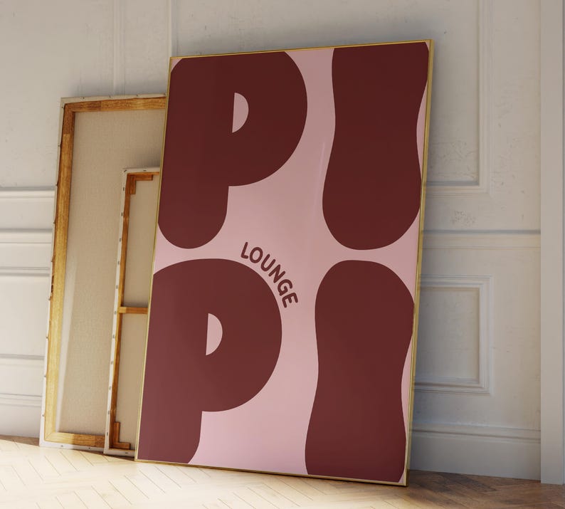 Pu&ograve; includere: Un poster rosa e marrone con la parola "LOUNGE" e la parola "P.I.P.I." in grandi lettere stilizzate.