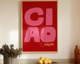 Ciao Kakao Poster: Lustiger Print für Flur, Wohnzimmer oder Kinderzimmer | Typografie Wandbild