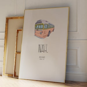 Poster Rosa Parks Nah, stampa sui diritti umani A1 A2 A3 A4, poster sulla storia dei neri, arte murale Black Lives Matter, citazione di Rosa Parks, arte sui diritti civili