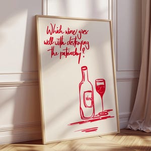 Which Wine Goes Well Destroying The Patriarchy Poster | Fall of the Patriarchy Print | Feminist Art | Feminism Wall Decor | Gift For Her