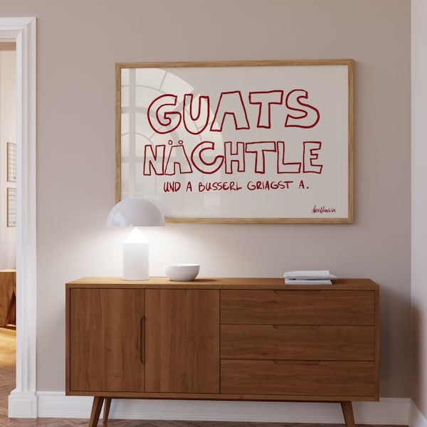 Guats Nächtle Poster, Bairisch Poster Print, Bayerisch Bayrisch, Lustiger Spruch Bayern, Schwäbisch Schwaben, Weniger Bussi Bussi Mehr Amore