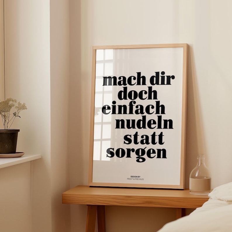 Mach dir Nudeln statt Sorgen: Lustiges Motivation Poster für Küche immagine 6