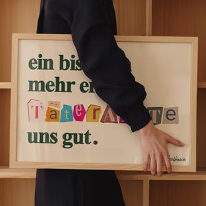 Ein Bisschen Mehr Ernst Täterätäte Uns Gut Poster, Witziger Spruch Slogan Zitat, German Wall Art, Büro Deko Lustig, Geschenk Kollegium Papa