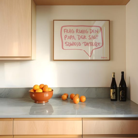 German Quote Poster: Frag Ruhig Den Papa, Minimalist Family Print