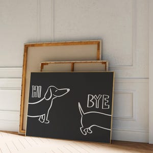 May include: Black and white illustration of two dachshunds on a black background. The dachshund on the left says "HI" and the dachshund on the right says "BYE".