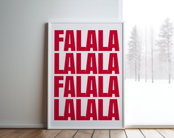 Weihnachten Poster, Falalalala Weihnachtsplakat, Roter Weihnachtsdruck, Fa La La La Weihnachtswandkunst, Weihnachtsdekoration, Lustig Tralalalala