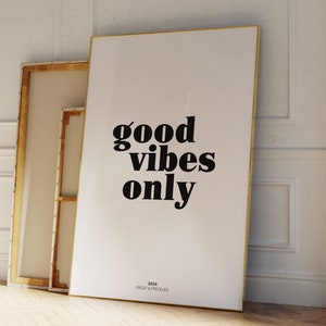 Póster de Good Vibes Only, impresión con cita inspiradora, decoración de pared con citas positivas, letrero de Good Vibes Only, impresión tipográfica, arte de pared moderno